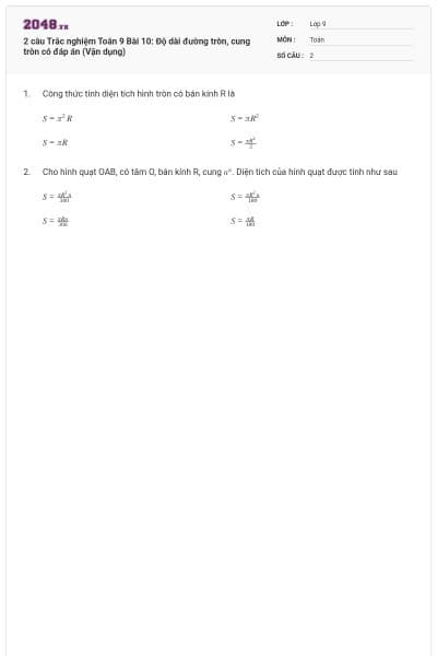 2 câu Trắc nghiệm Toán 9 Bài 10: Độ dài đường tròn, cung tròn có đáp án (Vận dụng)