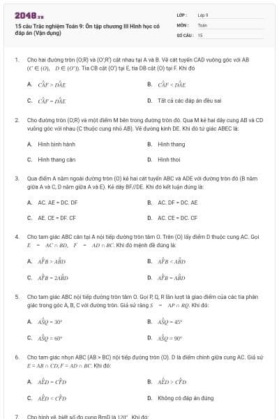15 câu Trắc nghiệm Toán 9: Ôn tập chương III Hình học có đáp án (Vận dụng)