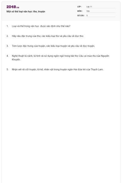 Một số thể loại văn học: thơ, truyện