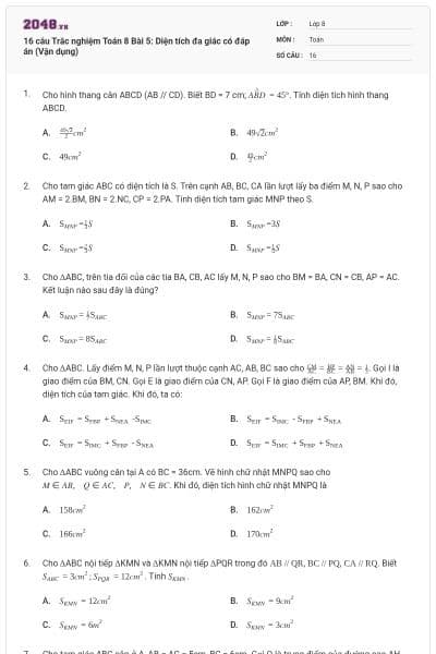 16 câu Trắc nghiệm Toán 8 Bài 5: Diện tích đa giác có đáp án (Vận dụng)