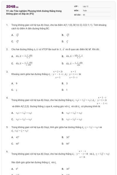 91 câu Trắc nghiệm Phương trình đường thẳng trong không gian có đáp án (P2)