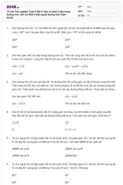 19 câu Trắc nghiệm Toán 9 Bài 5: Góc có đỉnh ở bên trong đường tròn. Góc có đỉnh ở bên ngoài đường tròn (Vận dụng)