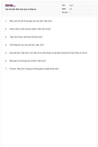 Câu hỏi bài: Bắc Sơn hay có đáp án