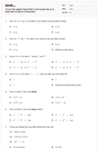 10 câu Trắc nghiệm Toán 8 Bài 2: Liên hệ giữa thứ tự và phép nhân có đáp án (Thông hiểu)