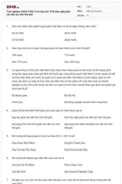 Trắc nghiệm GDCD 9 Bài 5 (có đáp án): Tình hữu nghị giữa các dân tộc trên thế giới
