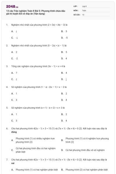 13 câu Trắc nghiệm Toán 8 Bài 5: Phương trình chứa dấu giá trị tuyệt đối có đáp án (Vận dụng)