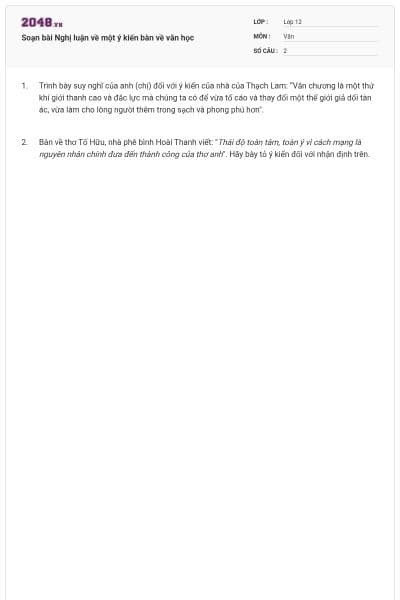 Soạn bài Nghị luận về một ý kiến bàn về văn học