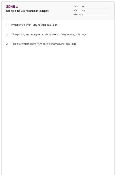 Các dạng đề: Mây và sóng hay có đáp án