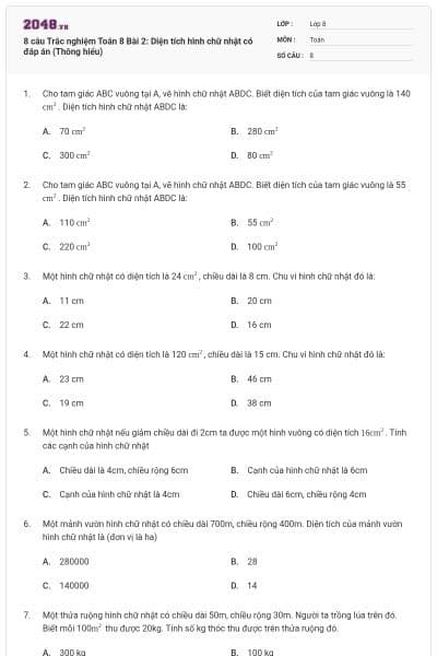 8 câu Trắc nghiệm Toán 8 Bài 2: Diện tích hình chữ nhật có đáp án (Thông hiểu)