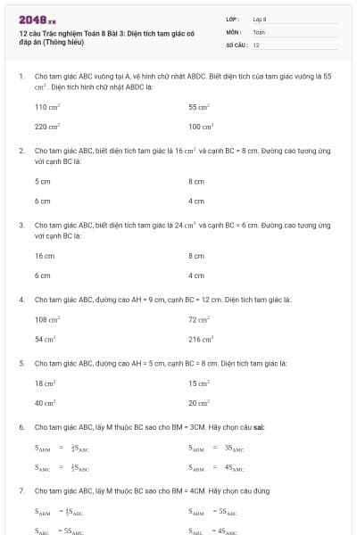 12 câu Trắc nghiệm Toán 8 Bài 3: Diện tích tam giác có đáp án (Thông hiểu)