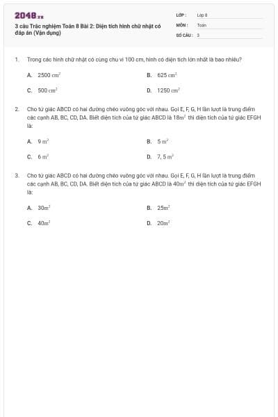 3 câu Trắc nghiệm Toán 8 Bài 2: Diện tích hình chữ nhật có đáp án (Vận dụng)