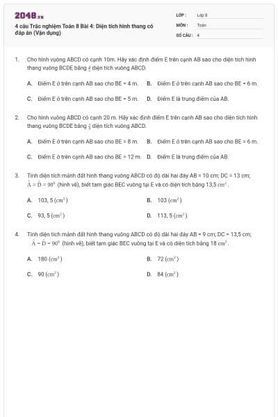 4 câu Trắc nghiệm Toán 8 Bài 4: Diện tích hình thang có đáp án (Vận dụng)
