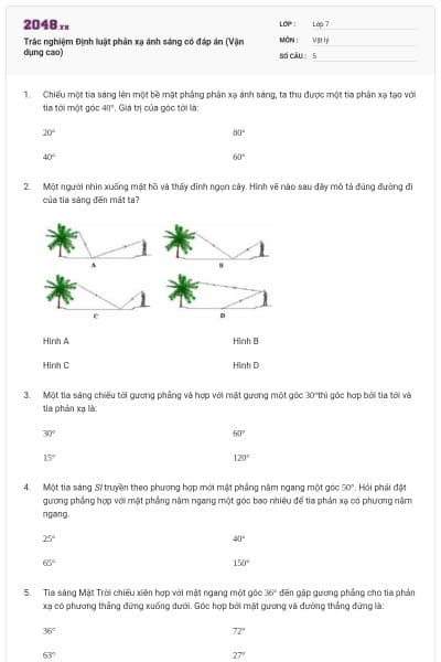 Trắc nghiệm Định luật phản xạ ánh sáng có đáp án (Vận dụng cao)