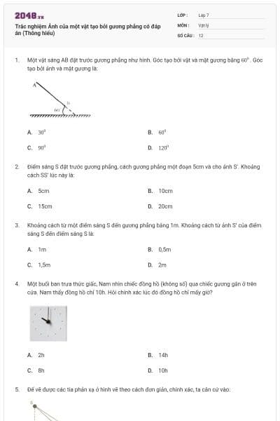 Trắc nghiệm Ảnh của một vật tạo bởi gương phẳng có đáp án (Thông hiểu)