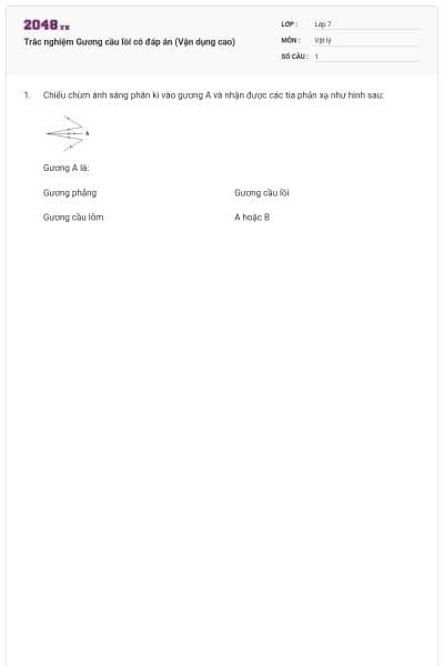 Trắc nghiệm Gương cầu lồi có đáp án (Vận dụng cao)