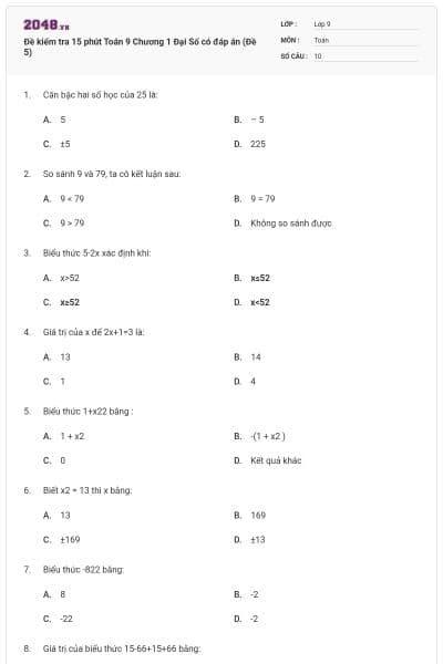 Đề kiểm tra 15 phút Toán 9 Chương 1 Đại Số có đáp án (Đề 5)