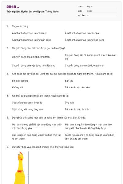 Trắc nghiệm Nguồn âm có đáp án (Thông hiểu)