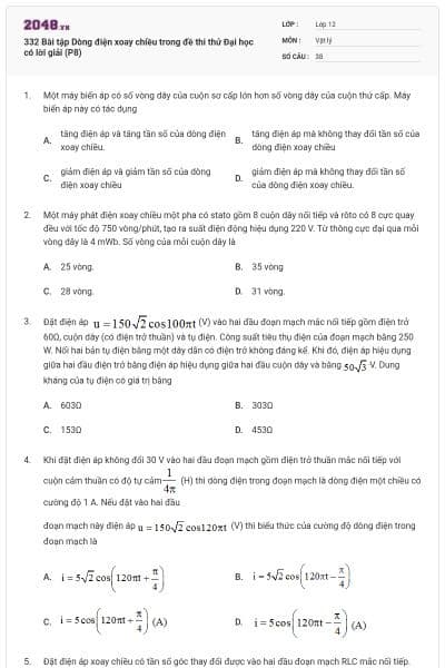 332 Bài tập Dòng điện xoay chiều trong đề thi thử Đại học có lời giải (P8)