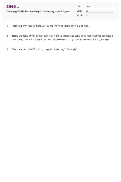 Các dạng đề: Rô-bin-xơn ở ngoài đảo hoang hay có đáp án
