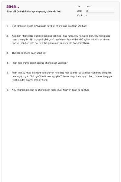 Soạn bài Quá trình văn học và phong cách văn học