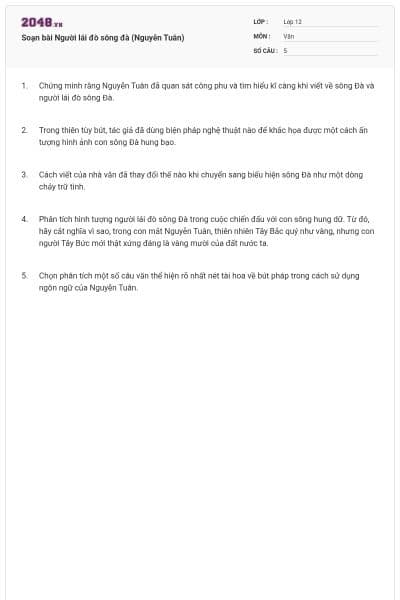 Soạn bài Người lái đò sông đà (Nguyễn Tuân)