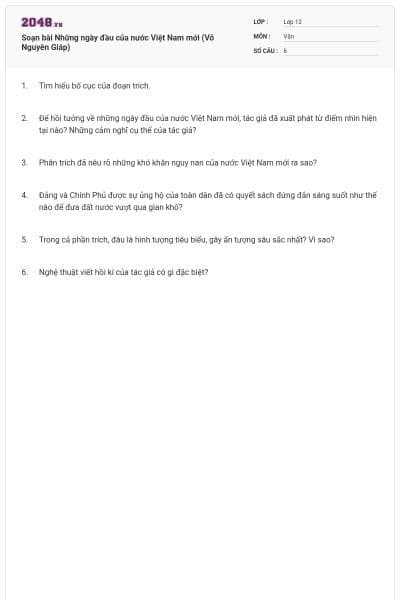 Soạn bài Những ngày đầu của nước Việt Nam mới (Võ Nguyên Giáp)