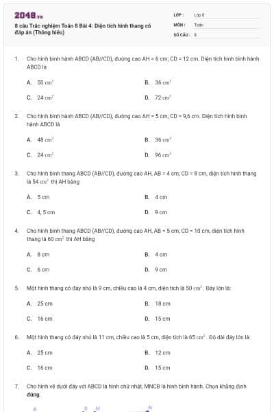 8 câu Trắc nghiệm Toán 8 Bài 4: Diện tích hình thang có đáp án (Thông hiểu)