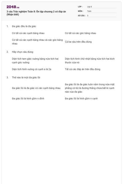 3 câu Trắc nghiệm Toán 8: Ôn tập chương 2 có đáp án (Nhận biết)