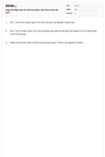 Soạn bài Nghị luận về một tác phẩm, một đoạn trích văn xuôi