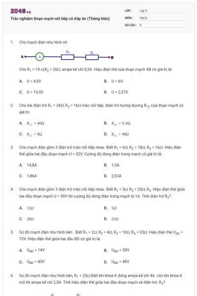 Trắc nghiệm Đoạn mạch nối tiếp có đáp án (Thông hiểu)