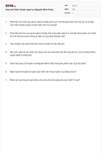 Soạn bài Chiếc thuyền ngoài xa (Nguyễn Minh Châu)