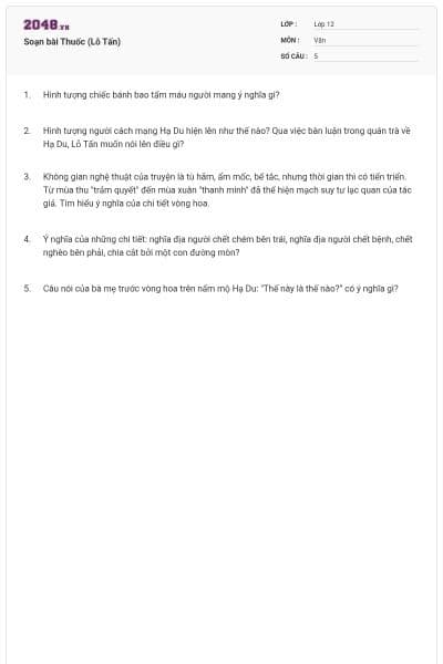 Soạn bài Thuốc (Lỗ Tấn)