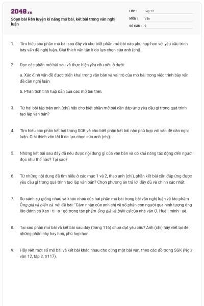 Soạn bài Rèn luyện kĩ năng mở bài, kết bài trong văn nghị luận