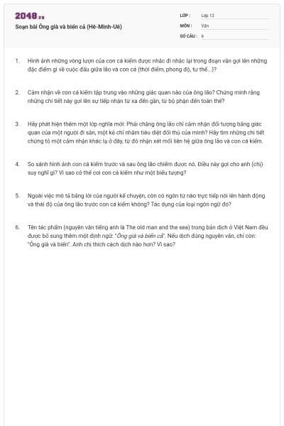 Soạn bài Ông già và biển cả (Hê-Minh-Uê)