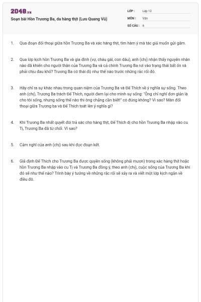 Soạn bài Hồn Trương Ba, da hàng thịt (Lưu Quang Vũ)