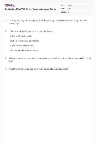 Ôn tập phần Tiếng Việt: Từ xét về nguồn gốc hay có đáp án