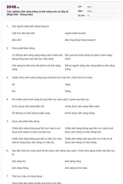 Trắc nghiệm Ánh sáng trắng và ánh sáng màu có đáp án (Nhận biết -Thông hiểu)