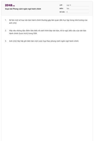 Soạn bài Phong cách ngôn ngữ hành chính