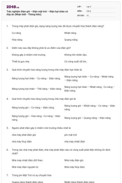 Trắc nghiệm Điện gió – Điện mặt trời – Điện hạt nhân có đáp án (Nhận biết - Thông hiểu)