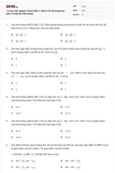13 câu Trắc nghiệm Toán 8 Bài 1: Định lí Ta-lét trong tam giác có đáp án (Vận dụng)