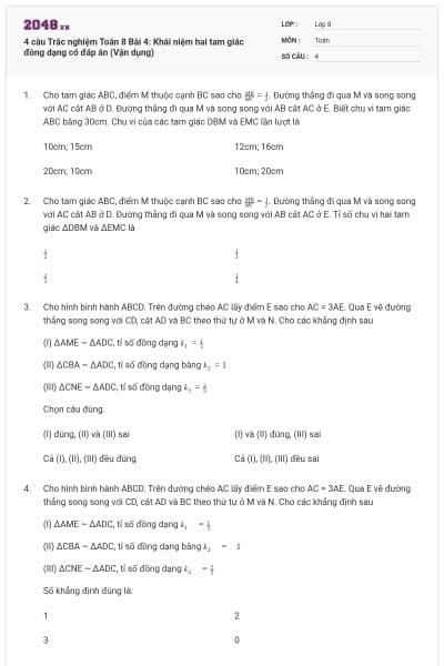 4 câu Trắc nghiệm Toán 8 Bài 4: Khái niệm hai tam giác đồng dạng có đáp án (Vận dụng)