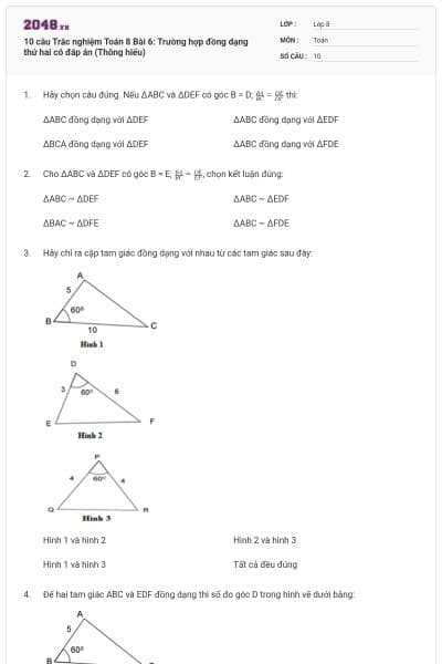 10 câu Trắc nghiệm Toán 8 Bài 6: Trường hợp đồng dạng thứ hai có đáp án (Thông hiểu)