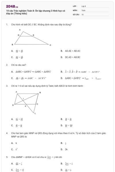 10 câu Trắc nghiệm Toán 8: Ôn tập chương 3 Hình học có đáp án (Thông hiểu)