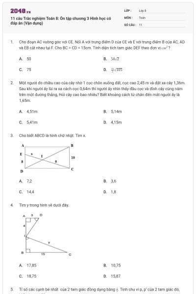 11 câu Trắc nghiệm Toán 8: Ôn tập chương 3 Hình học có đáp án (Vận dụng)