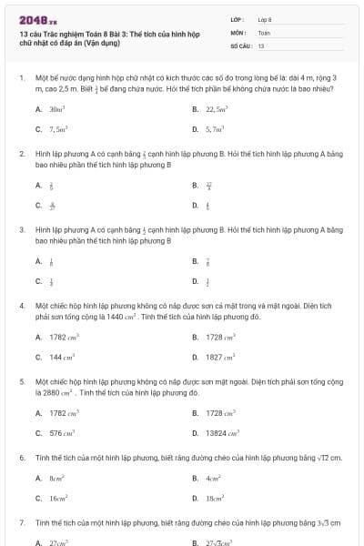13 câu Trắc nghiệm Toán 8 Bài 3: Thể tích của hình hộp chữ nhật có đáp án (Vận dụng)
