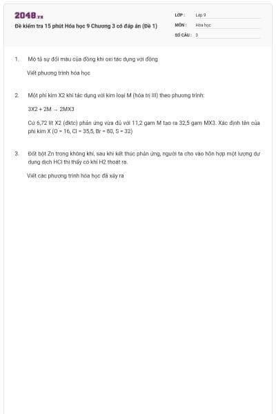 Đề kiểm tra 15 phút Hóa học 9 Chương 3 có đáp án (Đề 1)