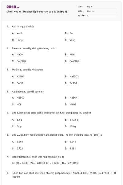 Đề thi Học kì 1 Hóa học lớp 9 cực hay, có đáp án (Đề 1)