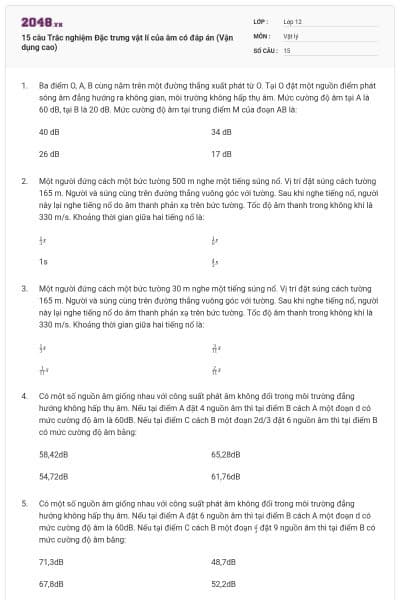 15 câu Trắc nghiệm Đặc trưng vật lí của âm có đáp án (Vận dụng cao)