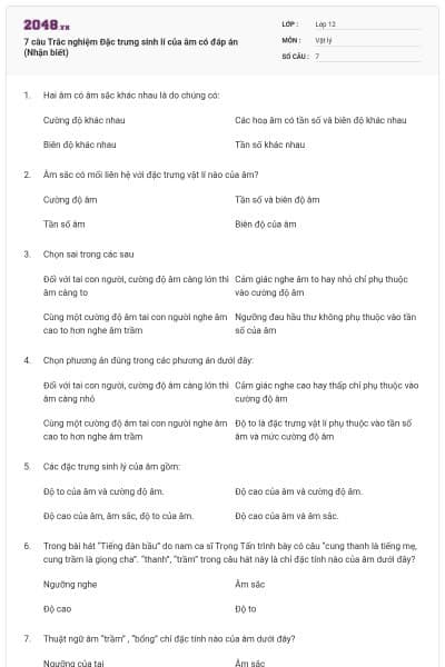 7 câu Trắc nghiệm Đặc trưng sinh lí của âm có đáp án (Nhận biết)