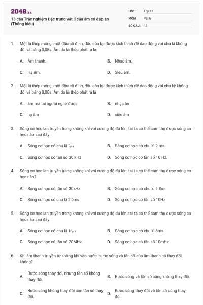 13 câu Trắc nghiệm Đặc trưng vật lí của âm có đáp án (Thông hiểu)